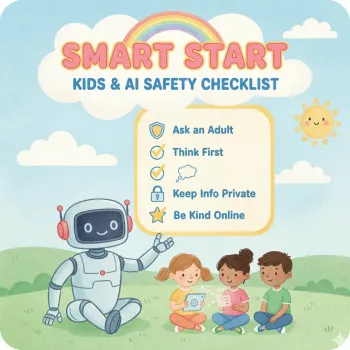 Kids & AI Safety: Smart Start Rules and Family Checklist